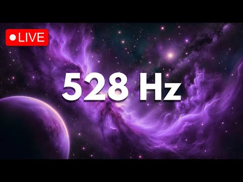 528 Hz MIRACLE FREQUENCY • ENERGY OF BLESSINGS • FULL-BODY ENERGY HARMONY