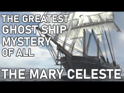 The Greatest Ghost Ship Mystery Of All - The Mary Celeste - Episode 5