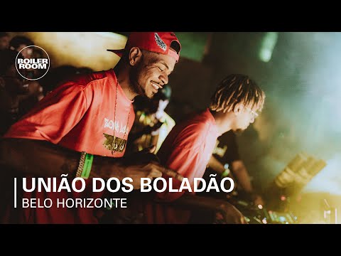 União dos Boladão | Boiler Room: Belo Horizonte