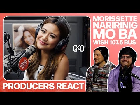 PRODUCERS REACT [ARCHIVE] - Morissette Amon Naririnig Mo Ba? Wish 107.5 Bus Reaction