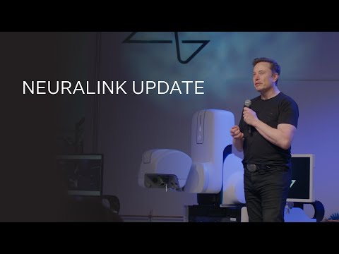 Neuralink Update, Summer 2025