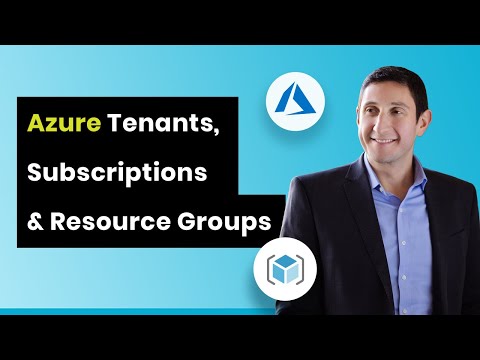 Azure Tutorial - Tenants, Subscriptions & Resource Groups Explained