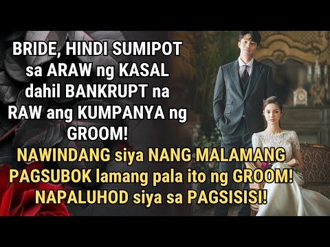 BABAE, HINIWALAYAN ang GROOM sa MISMONG KASAL dahil ang AKALA ay BANKRUPT na ito! PAGSUBOK lang ITO