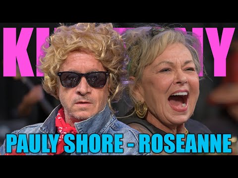 KT #741 - ROSEANNE + PAULY SHORE