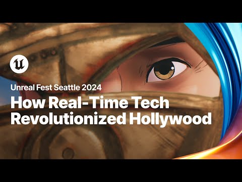 20 Years of Visualization: How Real-Time Technologies Revolutionized Hollywood | Unreal Fest 2024