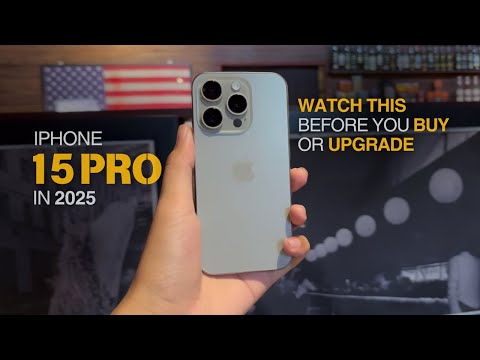 iPhone 15 Pro in 2025 Review: Watch This Before You Buy or Upgrade