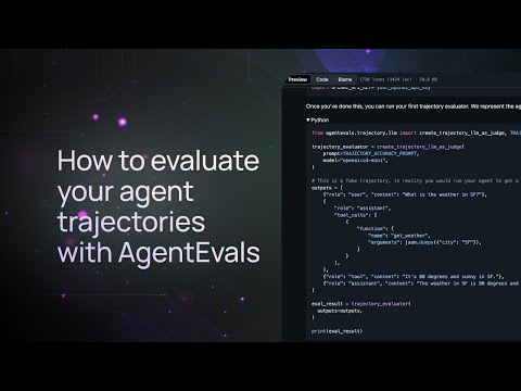 How to evaluate agent trajectories with AgentEvals