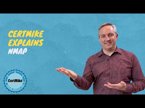 CertMike Explains Nmap