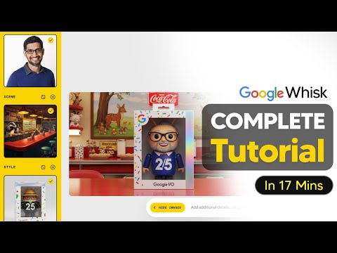 Google Whisk Tutorial (How to use Google Whisk)