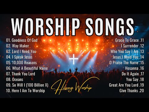Goodness Of God - Best Morning Worship Songs, Hillsong Worship Collection 2025 , Worship Music