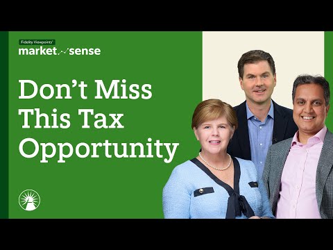 What Is Tax-Loss Harvesting & How To Do It? - 8/19/25 | Market Sense | Fidelity Investments