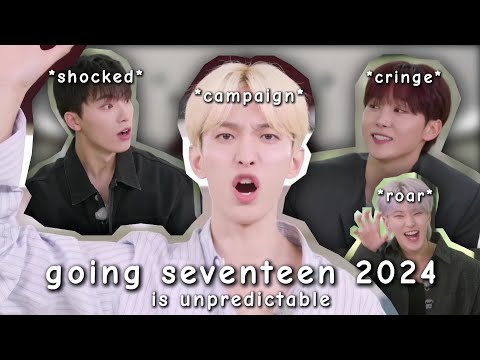going seventeen 2024 is unpredictable