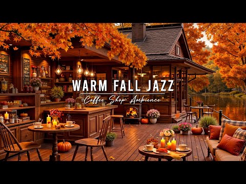 Smooth Jazz Background Music for Relaxing, Working 🍂 Fall Cafe Ambience with Warm Piano Jazz Music