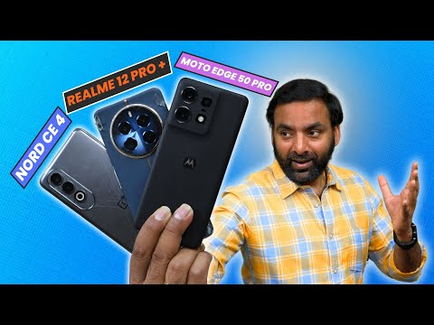 Moto Edge 50 Pro vs OnePlus Nord CE 4 vs realme 12 Pro Plus - Camera Test & Full Comparison !