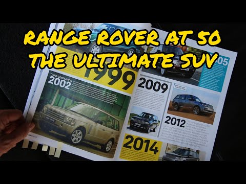 50 Years of Range Rover - The Ultimate Luxury SUV