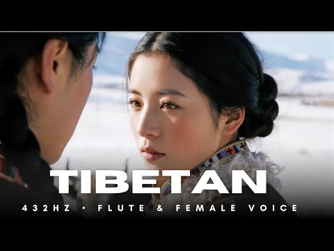 Sacred Tibetan Chanting in 432Hz | Female Voice & Flute for Meditation, Healing, and Sleep