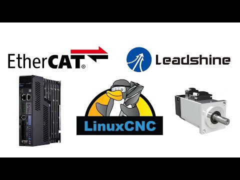 CNC Motion Control over Ethernet Cable! Leadshine, LinuxCNC & EtherCAT