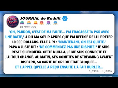 "Oh, pardon, j'ai fracassé ta PS5 avec une batte," a dit ma sœur, après que j'ai refusé de lui...