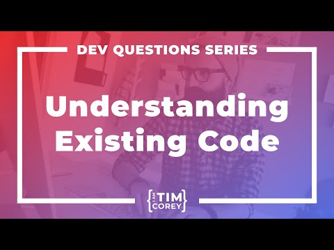 105. How Do I Understand a Complex Codebase At Work?
