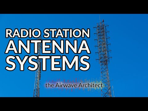 The Basics of Broadcast Radio Station Antenna Systems