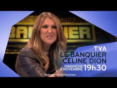 Celine Dion - Le Banquier (Trailer 1) 21/10/2013