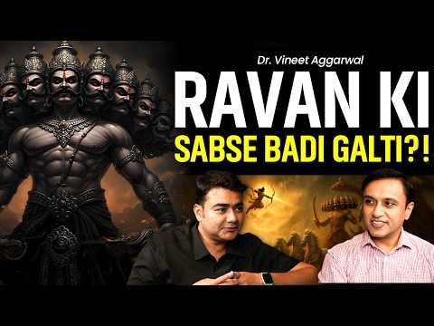 The Secrets of Ramayana | Truth Behind Sita, Hanuman, Ravana & Lakshman Rekha ft Dr. Vineet Aggarwal