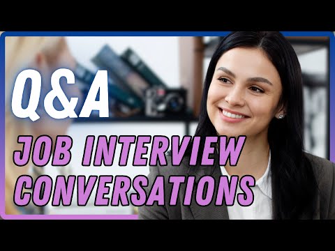Job Interview Questions & Answers Conversations in Business English [BEL103]