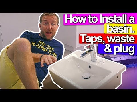 WASH BASIN INSTALL - Taps, Plug and Waste pipe