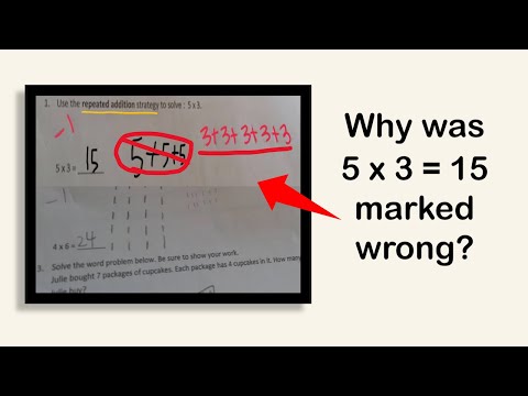 Controversial math problem. Why was 5x3 = 15 marked wrong?