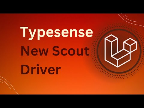 Laravel New Scout Driver Typesense