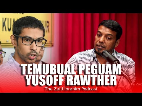 Kisah Sebenar Kes Yusoff Rawther: Peguam Rafique Rashid Ali | THE ZAID IBRAHIM PODCAST