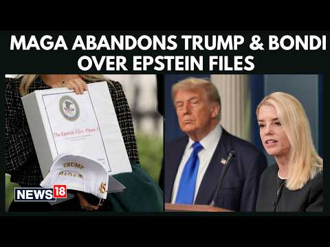 Epstein Files Fury: President Trump and AG Pam Bondi Targeted Over Epstein Documents | N18G