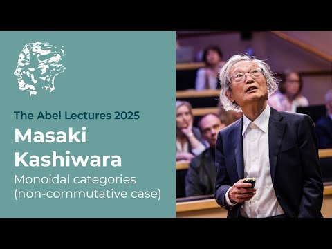 Masaki Kashiwara: Monoidal categories (non-commutative case)