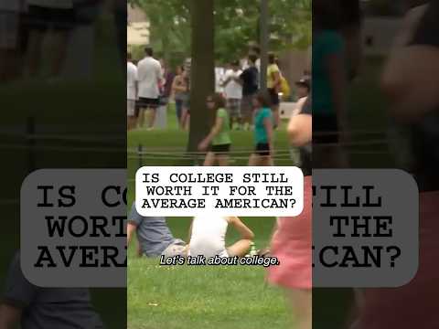 Is College worth it in the US?