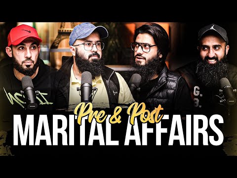 Pre and Post Extra Marital affairs | Tuaha ibn Jalil, Ali E., Khurram A. & Abu Saad