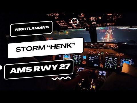 Nightlanding at AMS during storm "Henk"