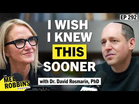 The Secret to Stopping Anxiety & Fear (That Actually Works) | The Mel Robbins Podcast