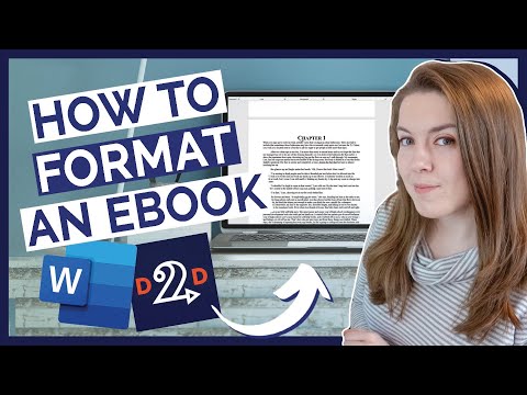 HOW TO FORMAT AN EBOOK - Basic Formatting With Word & Draft2Digital (EPUB)