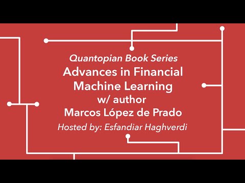 "Advances in Financial Machine Learning" Live Interview with Marcos López de Prado