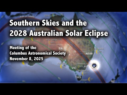 See the Southern Skies and the 2028 Australian Eclipse