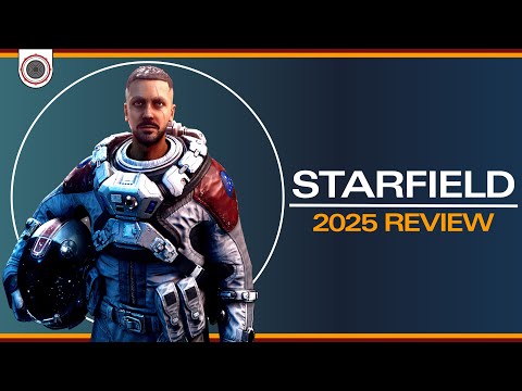Starfield - The 2025 Review (and Shattered Space)