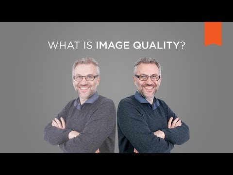 What Is Image Quality? – Vision Campus