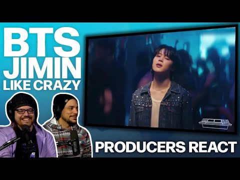 PRODUCERS REACT [ARCHIVE] - BTS Jimin Like Crazy Reaction