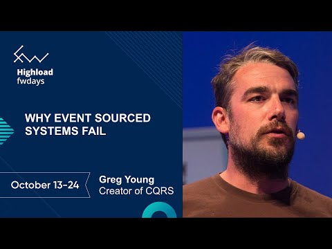 Why Event Sourced Systems Fail [eng] / Greg Young
