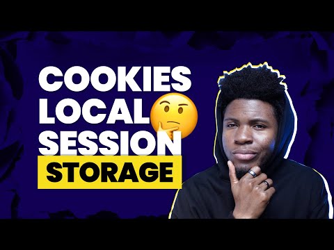 LOCALSTORAGE, SESSIONSTORAGE & COOKIES | The Differences Simplified with examples