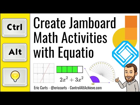 Create Jamboard Math Activities with Equatio