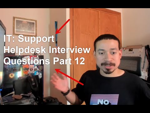 IT: Support Helpdesk Interview Questions Part 12