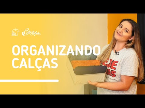 COMO DOBRAR E ORGANIZAR CALÇAS NO GUARDA ROUPA | ORGANIZANDO COM A CRIS | #crisribeirotv
