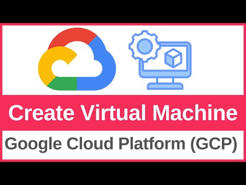 How to Create a Virtual Machine (VM) on Google Cloud Platform [GCP] (2025)