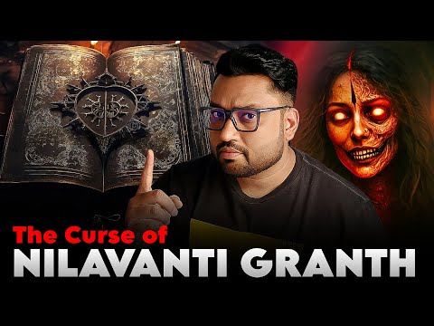 Nilavanti Granth - The Most Mysterious Book | Real Horror story of Nilavanti Ek Yakshini